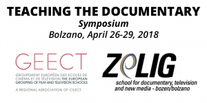 Teaching the Documentary Symposium - Bolzano, April 26-29, 2018